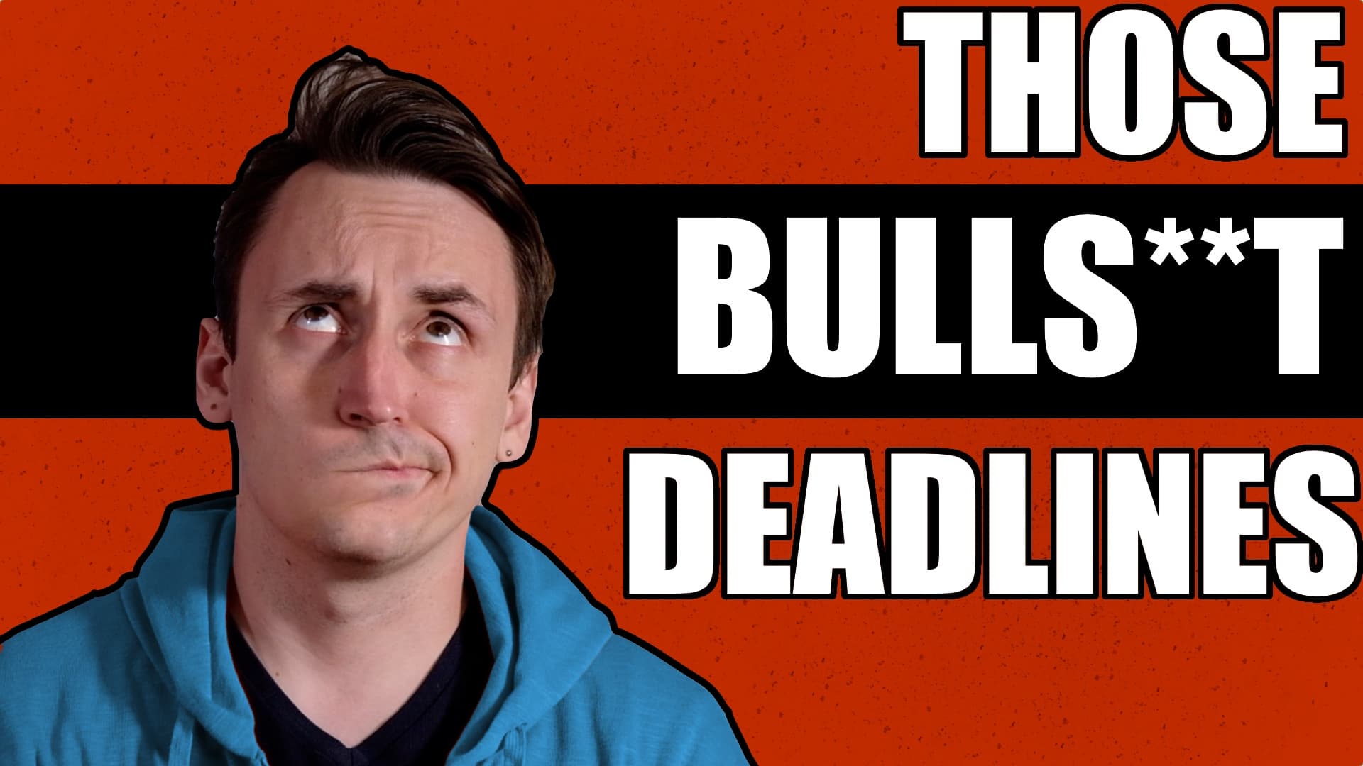 Dealing with Deadlines - Things Developers Hate